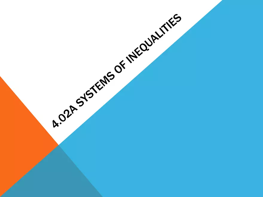 4.02 - Systems of Inequalities - Page 1