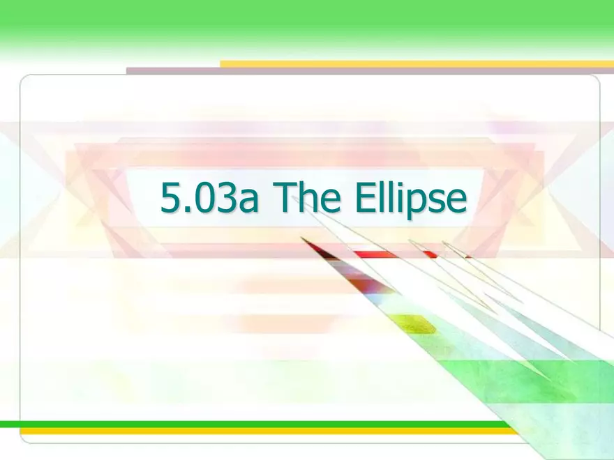 5.03a - Ellipse at Origin - Page 1