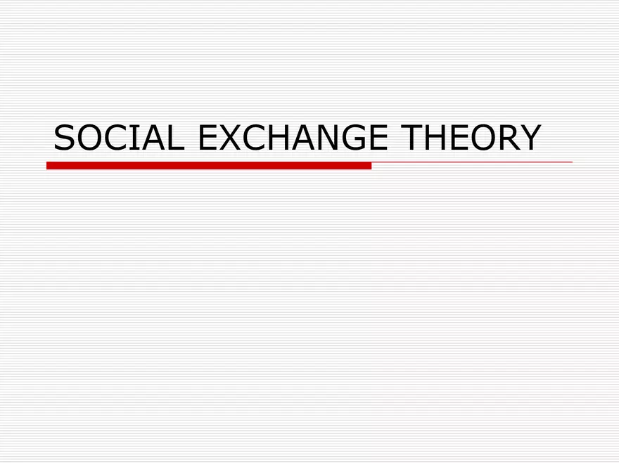 Social Exchange Theory - Page 1
