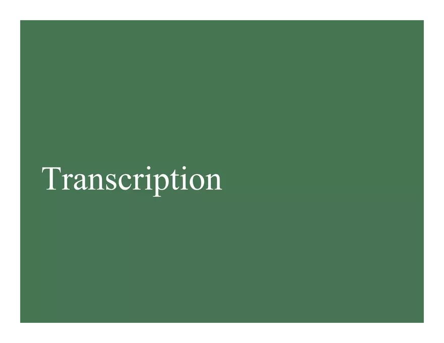 Nucleotide and Nucleic Acid Structure Lecture Note - Transcription - Page 1
