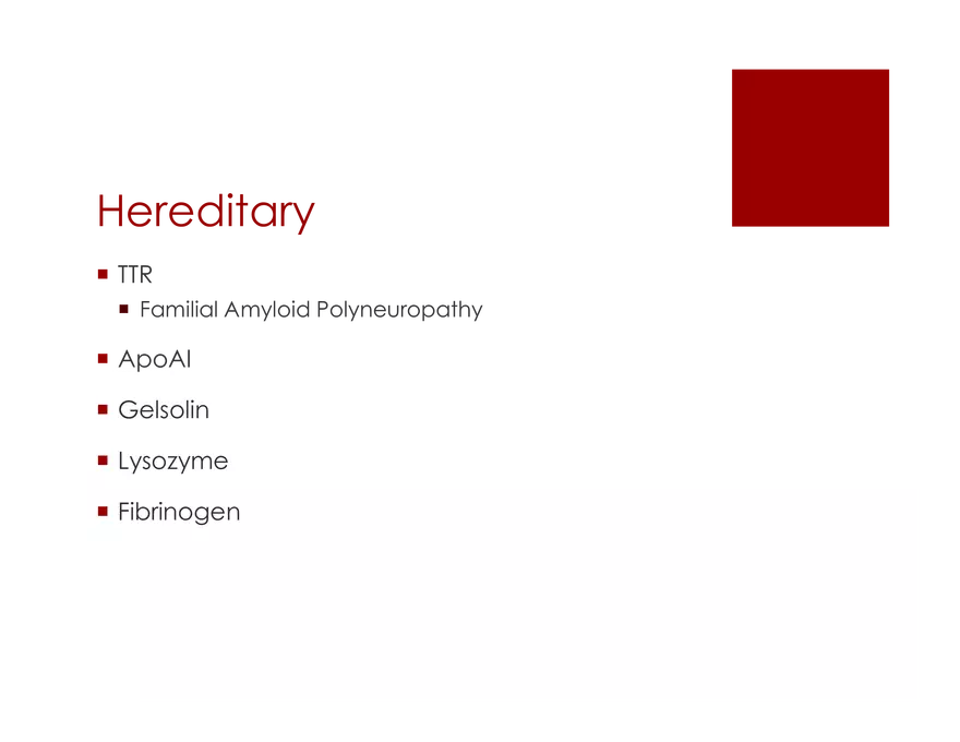 Amyloid Neuropathy Lecture Part 1 - Page 7