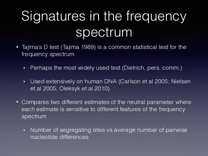 Exploring the Complicated Role of Evolutionary Modeling Signatures in the Frequency Spectrum - Page 7