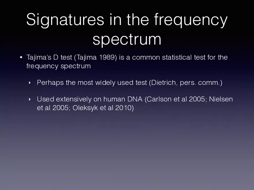 Exploring the Complicated Role of Evolutionary Modeling Signatures in the Frequency Spectrum - Page 2