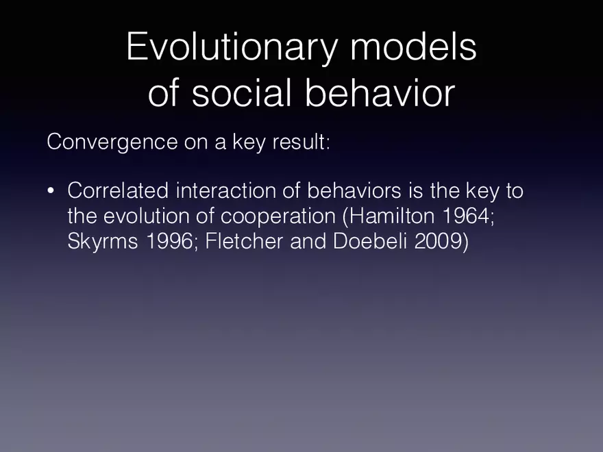 Exploring the Complicated Role of Evolutionary Modeling Evolutionary Models - Page 7