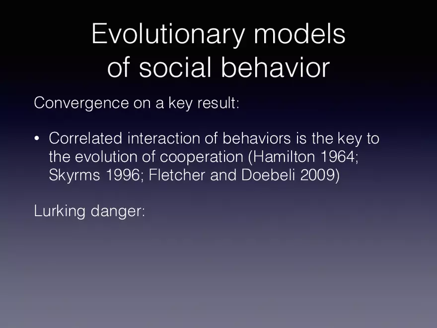 Exploring the Complicated Role of Evolutionary Modeling Evolutionary Models - Page 8