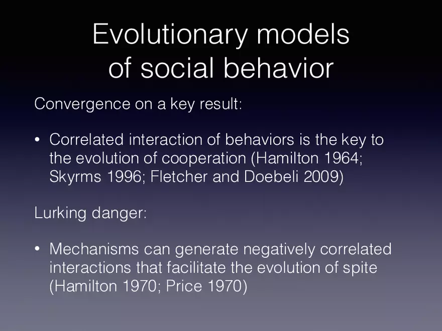 Exploring the Complicated Role of Evolutionary Modeling Evolutionary Models - Page 9