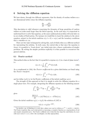 Lecture 6 Notes: Solving the Diﬀusion Equation