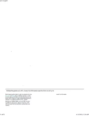 Cellular Respiration (3 of 5)  Acetyl CoA Formation and the Citric Acid Cycle