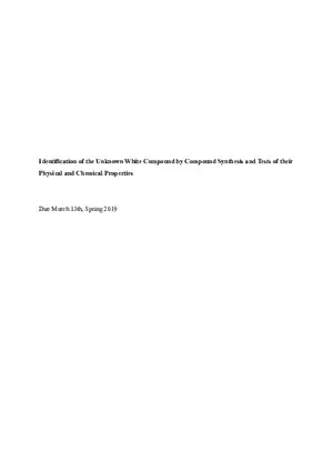 Identification of the Unknown White Compound by Compound Synthesis and Tests of their Physical and Chemical Properties
