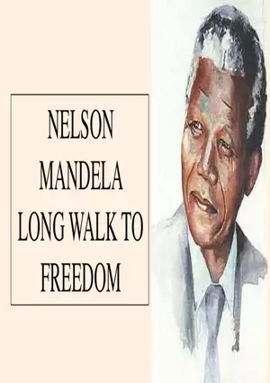 Nelson Mandela Long Walk to Freedom