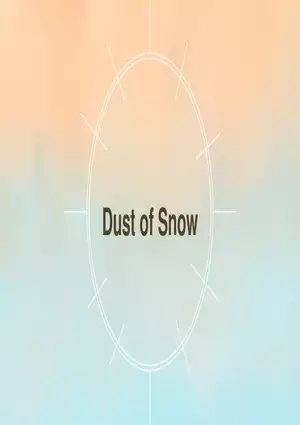 Dust of Snow