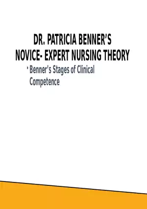 Benner’s Novice - Expert Nursing Theory