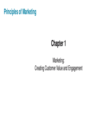 Chapter 1 Marketing Creating Customer Value and Engagement