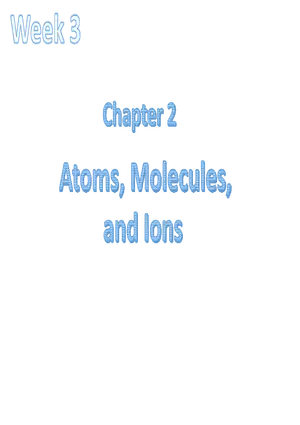 Atoms, Molecules, and Ions 2