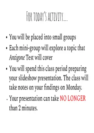 Antigone Test Group Presentation Guidelines