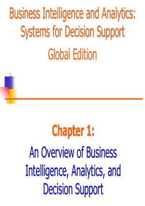 An Overview of Business Intelligence, Analytics, and Decision Support