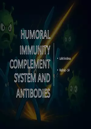 Humoral Immunity Complement System And Antibodies