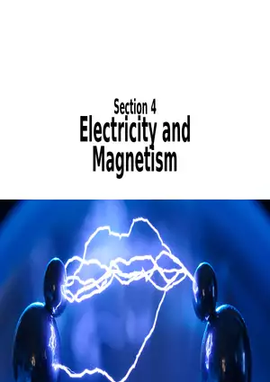 Section 4 Electricity and Magnetism Lecture