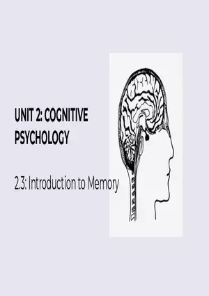 Unit 2 Cognitive Psychology - Introduction to Memory