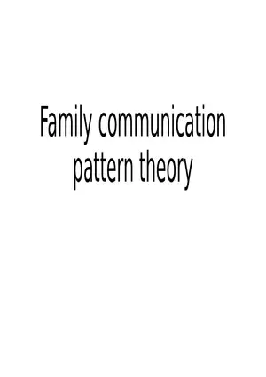 Family Communication Pattern Theory
