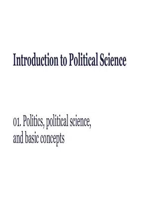 Politics, Political Science, and Basic Concepts