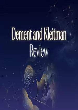 AICE Psych Exam Review - Dement and Kleitman