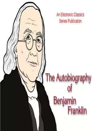 The Autobiography of Benjamin Franklin