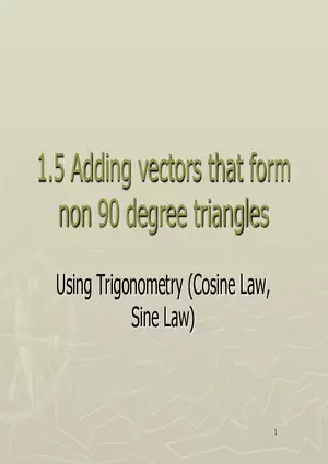 Motion - 3 - Cosine Sine Law Vector Addition