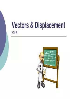 Motion - 2 - Vectors and Displacement