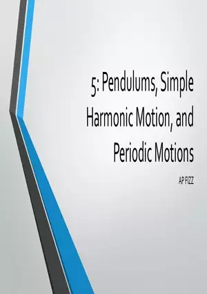 5 - Simple Harmonic Motion