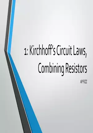 1 - Circuit Laws, Resistors