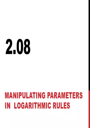 2.08 ExpLog - Logarithmic Manipulating Bases