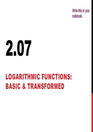 2.07 ExpLog - Logarithmic Base and Transformed