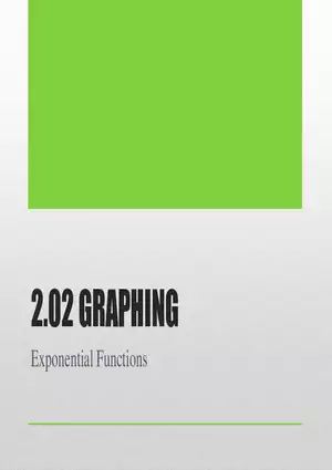 2.02 ExpLog - Exponential Graphing and Properties