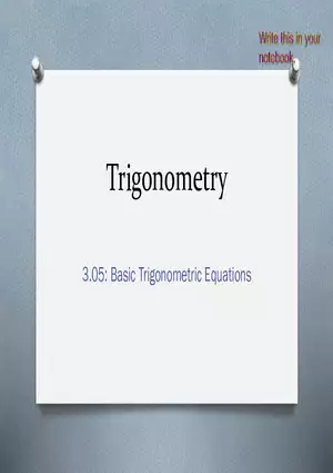 3.05 - Basic Trig Equations