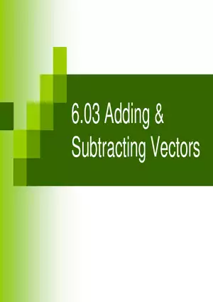 6.03 - Adding Subtracting Vectors